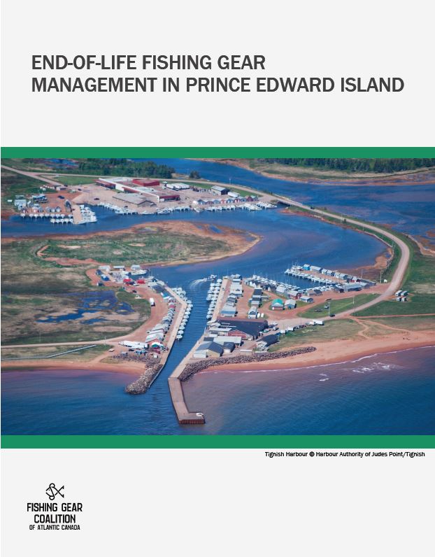 End-of-Life Fishing Gear Management in Prince Edward Island report cover image.